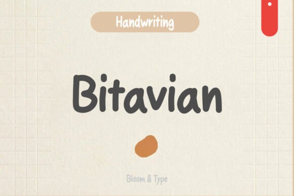 Bitavian: A Playful Handwritten Typeface for Editorial Design