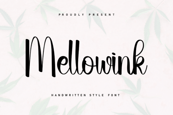 Mellowink: The Handwritten Font for Clear Campaigns