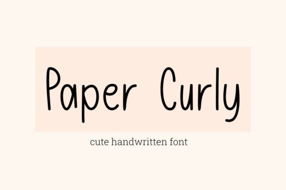 Paper Curly: A Gentle Script Handwritten Font for Editors