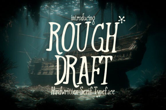 Rough Draft Font Review: Authentic Handwritten Serif Style