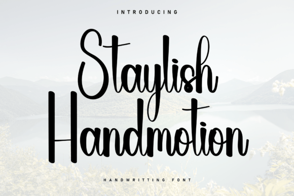 Staylish Handmotion: A Script Font for Editorial Design