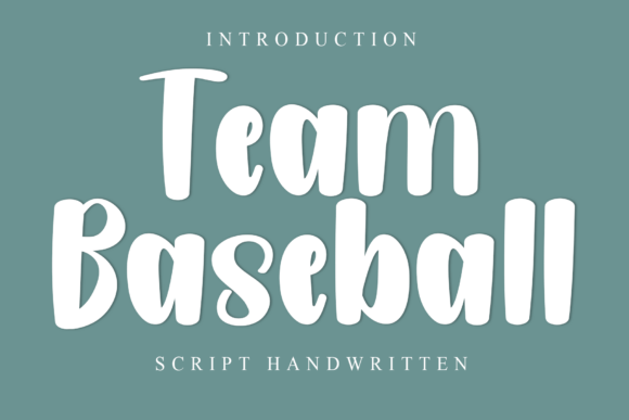 Team Baseball: The Casual Script Font for Modern Brands