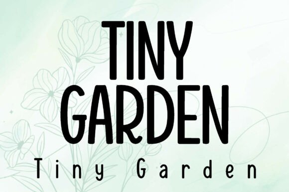 Tiny Garden Font for Whimsical Maker Designs