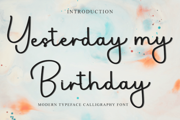 Yesterdaymy Birthday Font for Handmade Branding